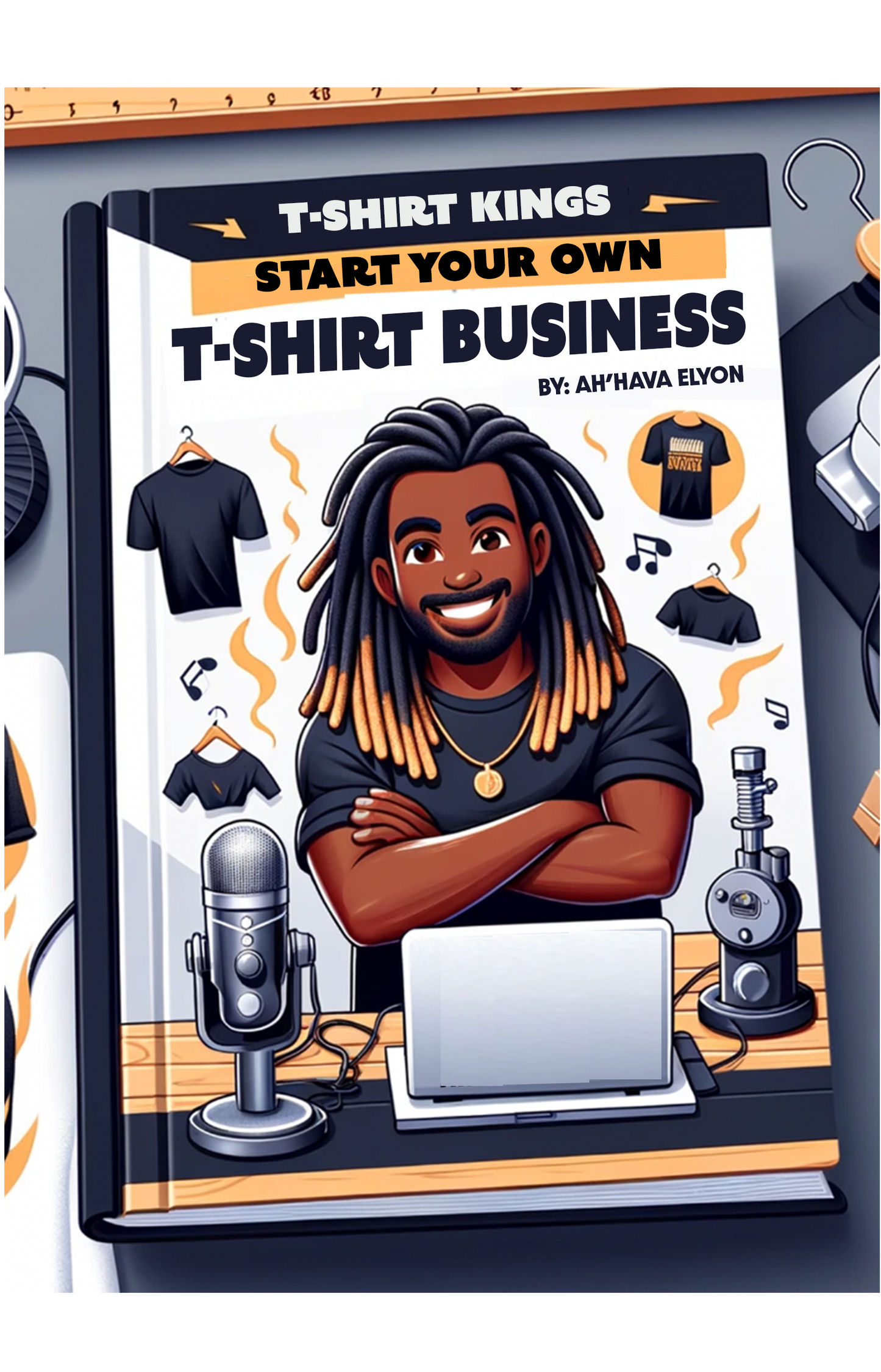 Custom T-Shirt Business Course: Master Class - Money, Marketing, Service, Equipment