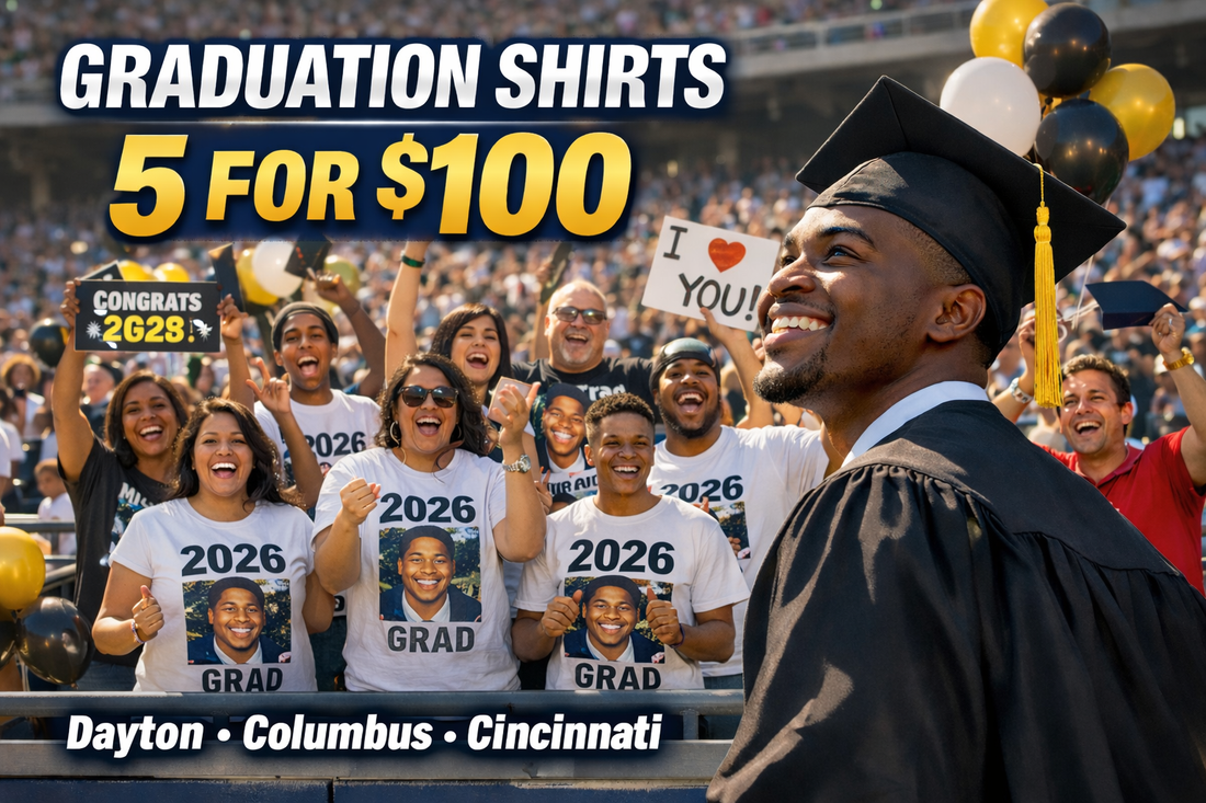 Custom Graduation T-Shirts in Dayton, Columbus & Cincinnati | Celebrate Your Graduate in Style